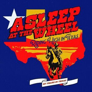 Asleep at the Wheel - Riding High In Texas  LP LP